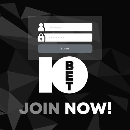 10Bet Login & Sign Up