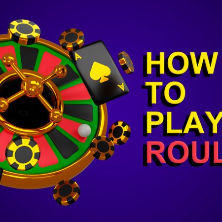 How to Play Roulette