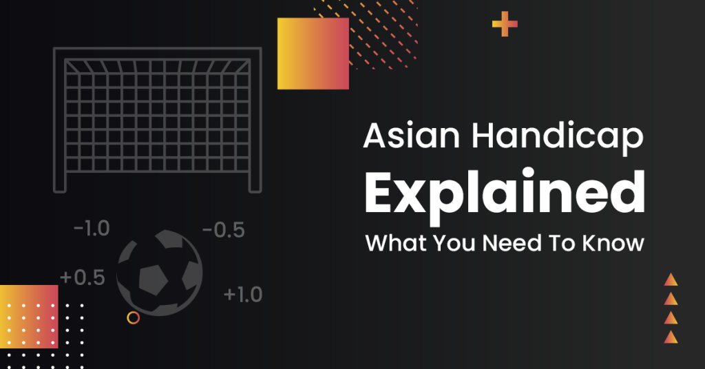 Asian Handicap