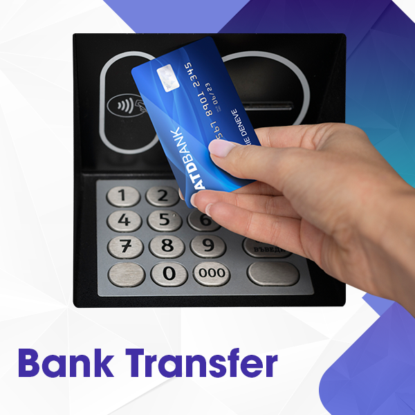 Bank Transfer