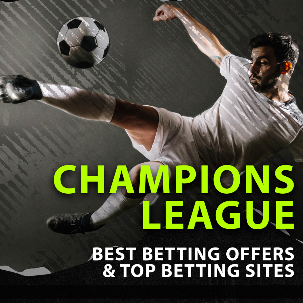 Champions League Betting Offers