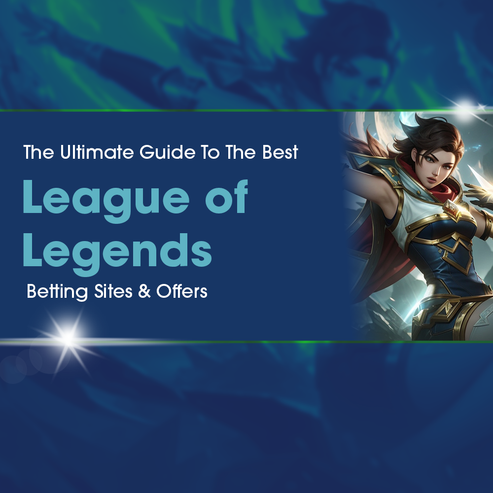 League of Legends Betting Sites